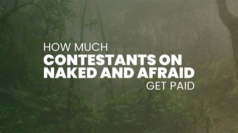 does naked and afraid get paid|Do Naked and Afraid Contestants Win Money or Get。